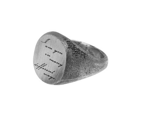 I Am You in Many Different Ways Signet Ring